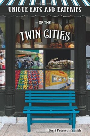 Unique Eats & Eateries of the Twin Cities